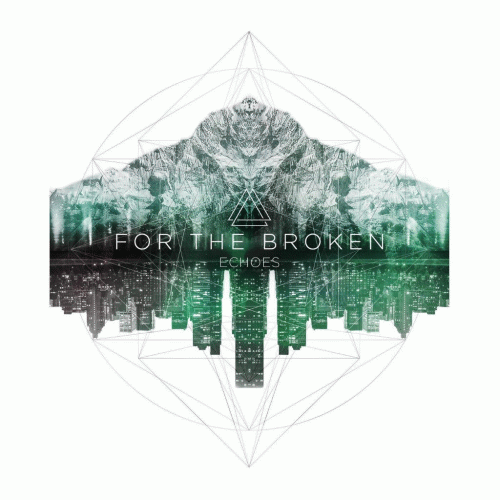 For The Broken : Echoes